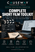 Complete Short Film Toolkit - Causeway Producer Tools