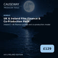 Causeway UK and Ireland Film Finance and Co-Production Pack